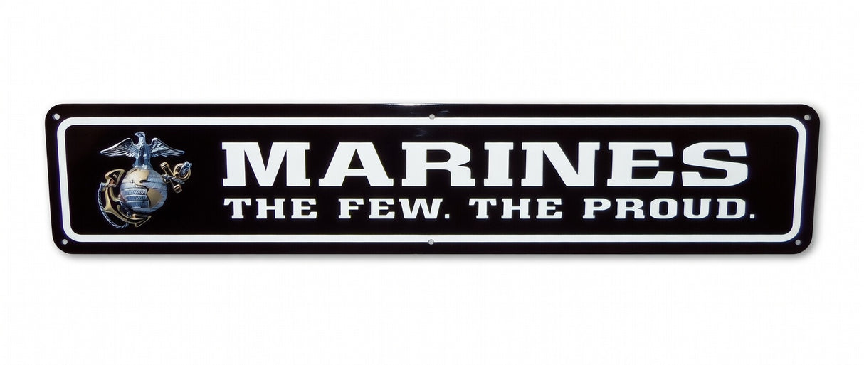 The Few The Proud Steel Street Sign with Officer EGA 30x6