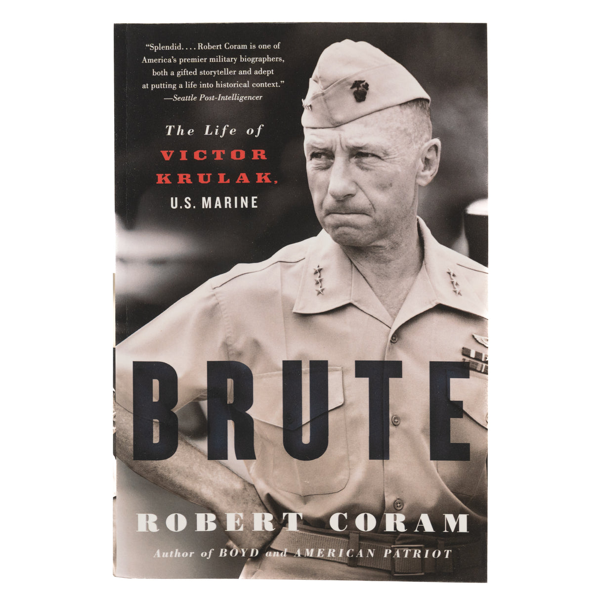 Brute: The Life of Victor Krulak, U.S. Marine