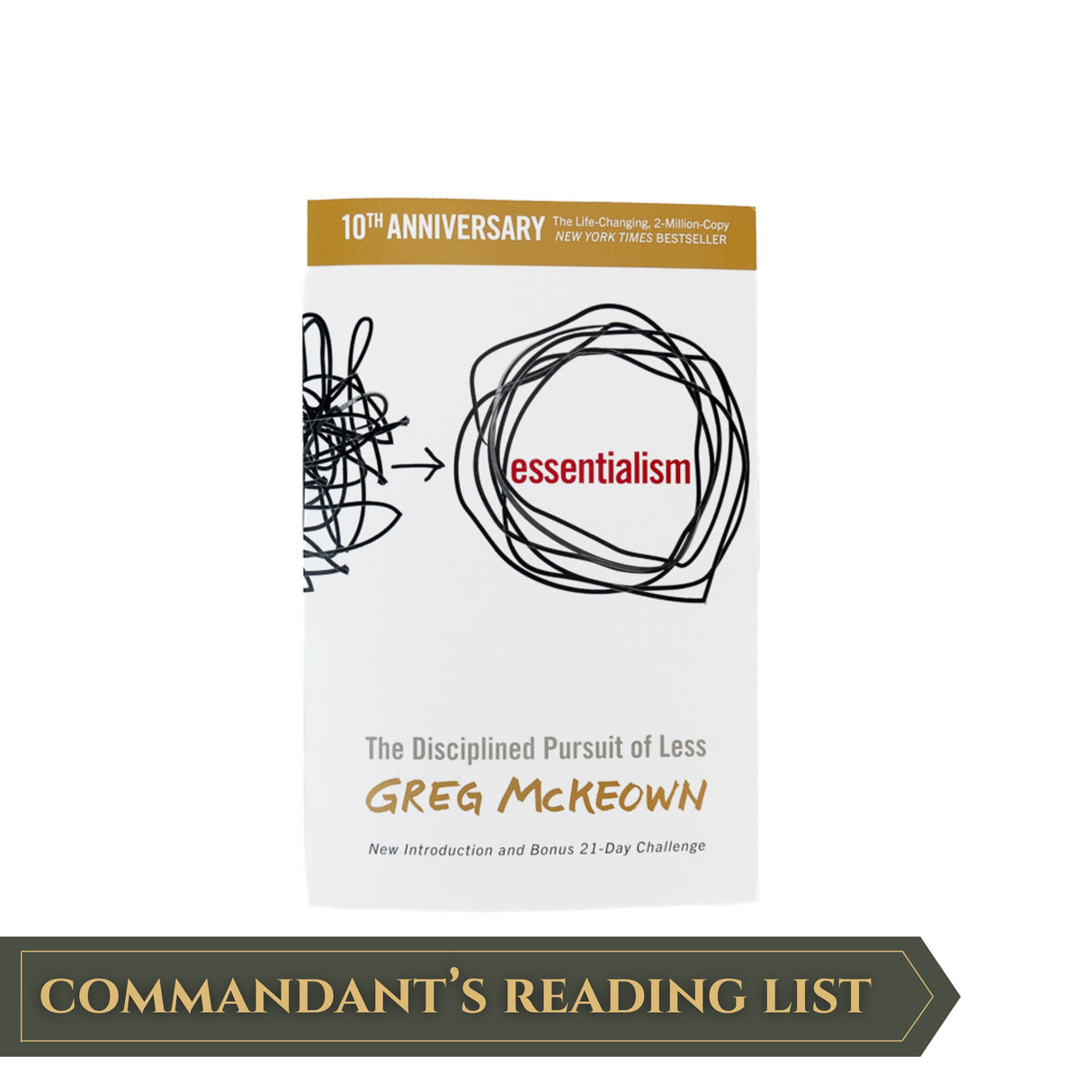 Essentialism: The Disciplined Pursuit of Less