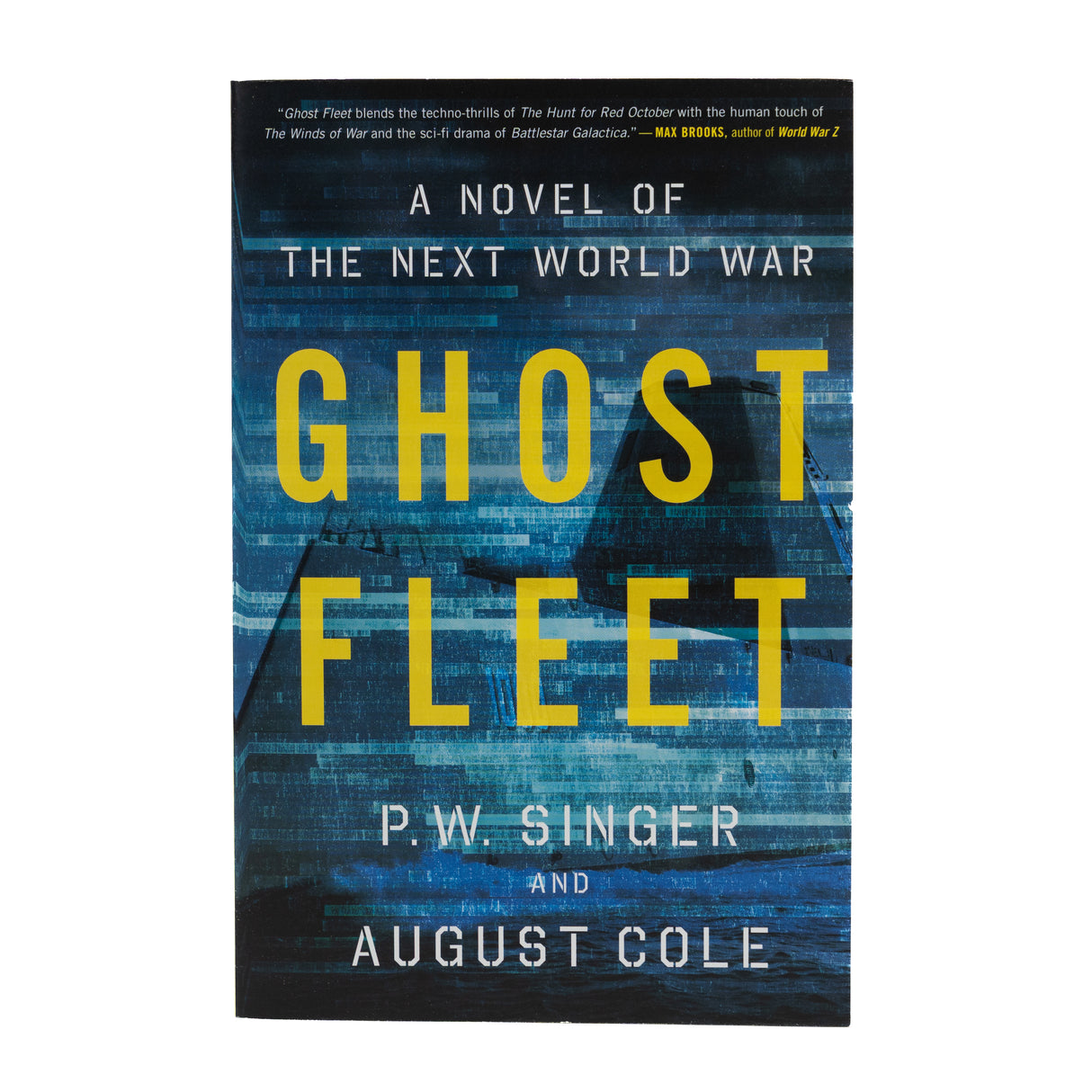 Ghost Fleet: A Novel of the Next World War