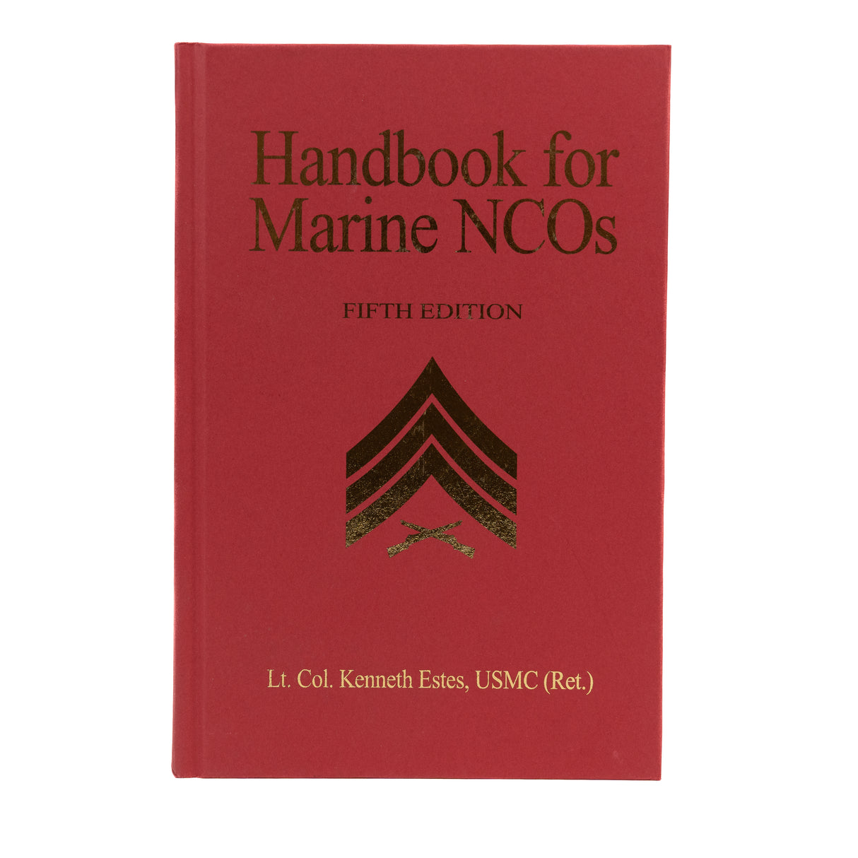 Handbook for Marine NCO's, 5th Ed