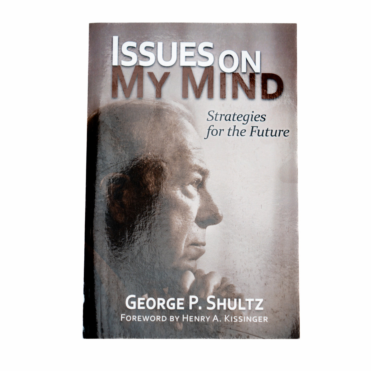 Issues on My Mind: Strategies for the Future