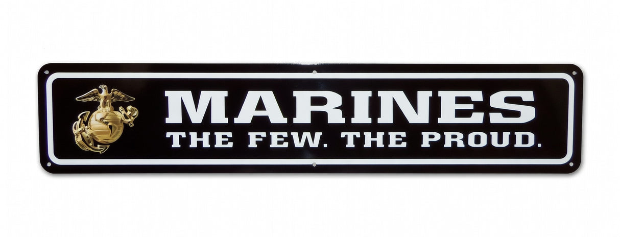 The Few The Proud Steel Street Sign with Enlisted EGA 30x6