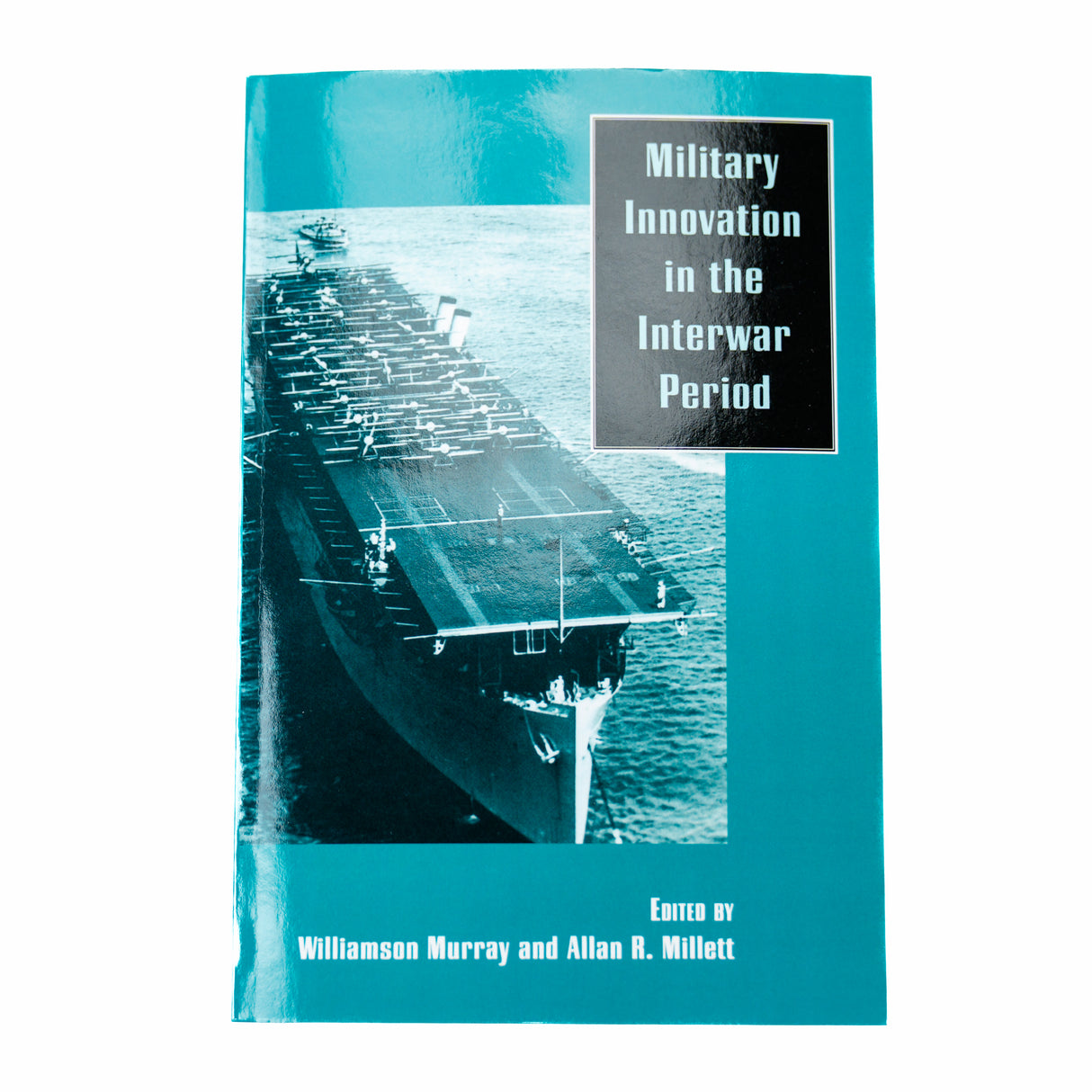 Military Innovation in the Interwar Period